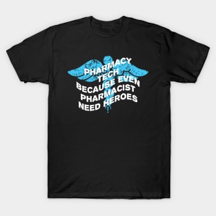 Pharmacy Tech Funny T-Shirt